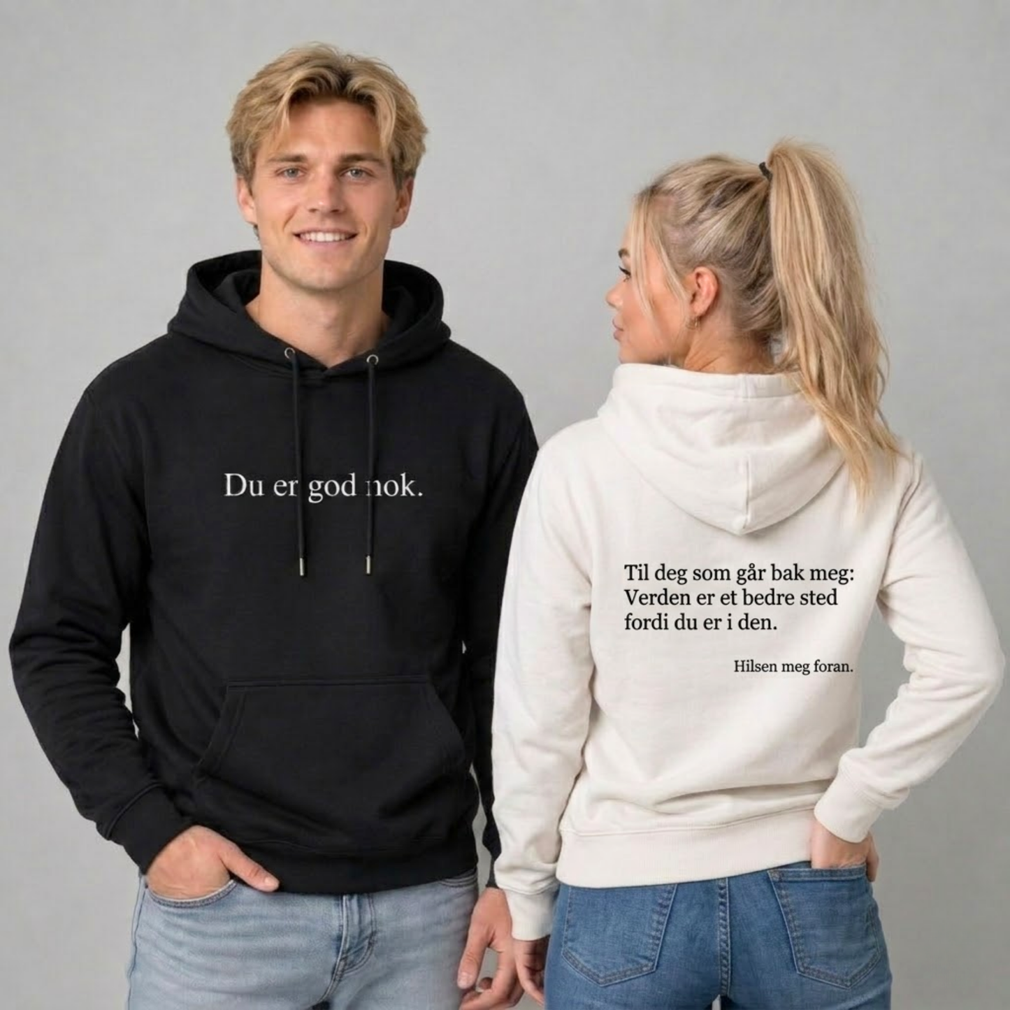Du er god nok Hettegenser